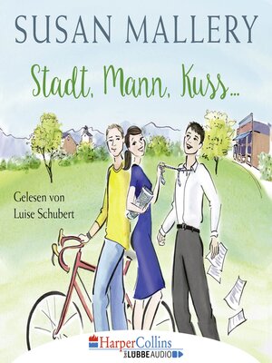 cover image of Stadt, Mann, Kuss